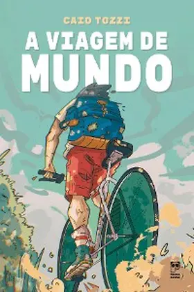 Tozzi |  A viagem de Mundo | eBook | Sack Fachmedien