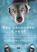 Horowitz |  Seu cachorro e você | eBook | Sack Fachmedien