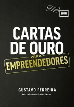 Ferreira |  Cartas de Ouro para Empreendedores | eBook | Sack Fachmedien