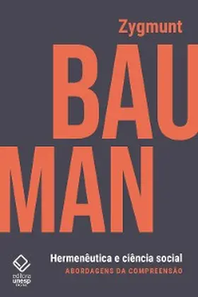 Bauman |  Hermenêutica e ciência social | eBook | Sack Fachmedien