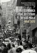 Luna / Klein |  História econômica e social do estado de São Paulo - 1950-2020 | eBook | Sack Fachmedien