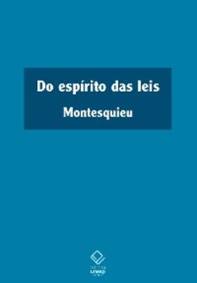 Montesquieu |  Do espírito das leis | eBook | Sack Fachmedien
