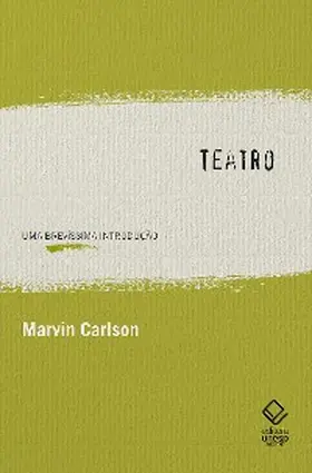 Carlson |  Teatro: Uma brevíssima introdução | eBook | Sack Fachmedien