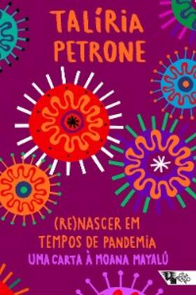 Petrone |  (Re)nascer em tempos de pandemia | eBook | Sack Fachmedien