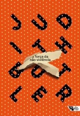 Butler |  A força da não violência | eBook | Sack Fachmedien