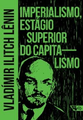 Lênin |  Imperialismo, estágio superior do capitalismo | eBook | Sack Fachmedien