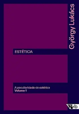 Lukács |  Estética: a peculiaridade do estético | eBook | Sack Fachmedien