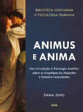 Jung |  Animus e Anima | eBook | Sack Fachmedien