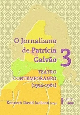 Jackson |  O Jornalismo de Patrícia Galvão 3 | eBook | Sack Fachmedien