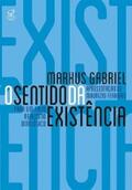 Gabriel |  O sentido da existência | eBook | Sack Fachmedien