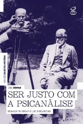 Birman |  Ser justo com a psicanálise | eBook | Sack Fachmedien