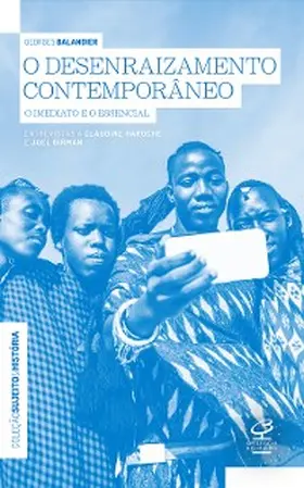 Birman / Blandier / Haroche |  O desenraizamento contemporâneo | eBook | Sack Fachmedien