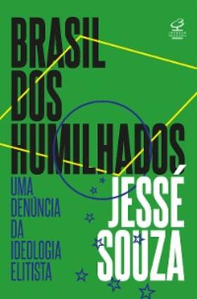 Souza |  Brasil dos humilhados | eBook | Sack Fachmedien