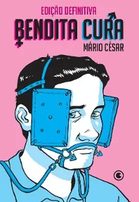 César |  Bendita Cura - Edição Definitiva | eBook | Sack Fachmedien