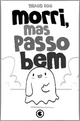 Egg |  Morri, mas passo bem | eBook | Sack Fachmedien