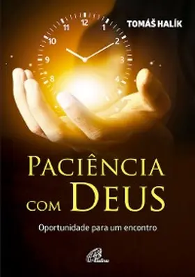 Halik |  Paciência com Deus | eBook | Sack Fachmedien