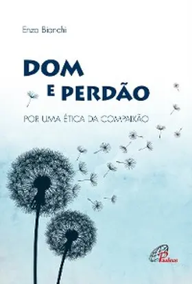 Bianchi |  Dom e perdão | eBook | Sack Fachmedien