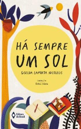 Laporta Nicolelis |  Há sempre um sol | eBook | Sack Fachmedien