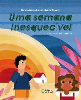 Leitão / Duarte |  Uma semana inesquecível | eBook | Sack Fachmedien