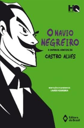 Alves |  O navio negreiro e outros cantos de Castro Alves | eBook | Sack Fachmedien