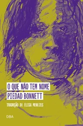 Bonnett |  O que não tem nome | eBook | Sack Fachmedien