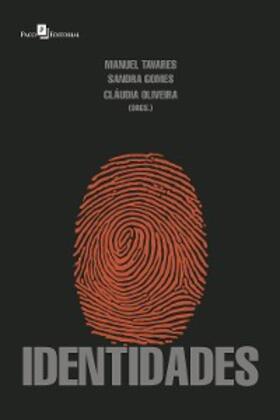 Tavares / Gomes / Oliveira |  Identidades | eBook | Sack Fachmedien