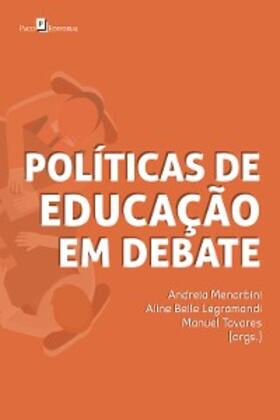 Menarbini / Legramandi / Tavares |  Políticas de Educação em debate | eBook | Sack Fachmedien