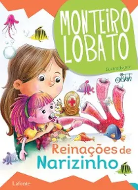 Lobato |  Reinações de Narizinho | eBook | Sack Fachmedien