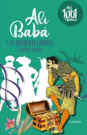 Galland |  Ali Babá e Os Quarentas Ladrões | eBook | Sack Fachmedien