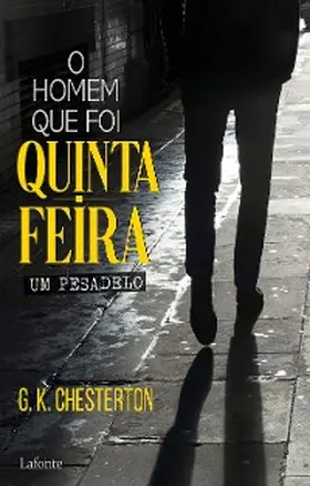 Chesterton |  O Homem que Foi Quinta-Feira | eBook | Sack Fachmedien
