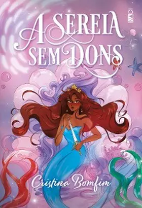 Bomfim |  A sereia sem dons | eBook | Sack Fachmedien