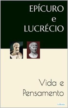Epícuro / Lucrecio |  EPICURO E LUCRECIO | eBook | Sack Fachmedien