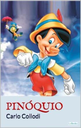 Collodi |  PINÓQUIO | eBook | Sack Fachmedien