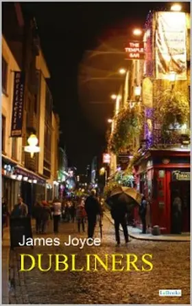 Joyce |  Dubliners - James Joyce | eBook | Sack Fachmedien