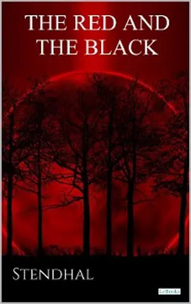 Stendhal |  THE RED AND THE BLACK | eBook | Sack Fachmedien