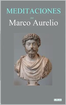 Aurelio |  MEDITACIONES - Marco Aurelio | eBook | Sack Fachmedien