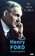 Ford |  HENRY FORD: Mi Vida y Obra | eBook | Sack Fachmedien