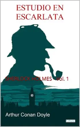Doyle |  ESTUDIO EN ESCARLATA - Conan Doyle | eBook | Sack Fachmedien