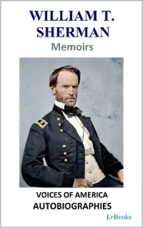 Sherman |  William T. Sherman -  Memoirs | eBook | Sack Fachmedien