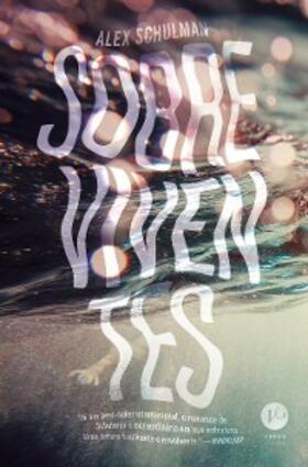 Schulman |  Sobreviventes | eBook | Sack Fachmedien