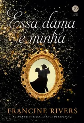 Rivers |  Essa dama é minha | eBook | Sack Fachmedien