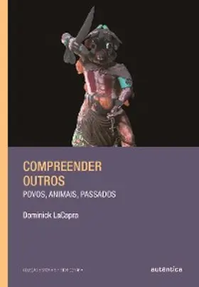 Lacapra |  Compreender outros | eBook | Sack Fachmedien