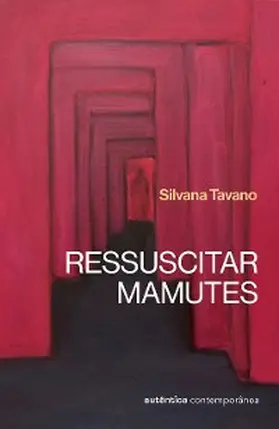 Tavano |  Ressuscitar mamutes (Vencedor do prêmio Oceanos 2025, Finalista do prêmio São Paulo e Semifinalista do prêmio Jabuti 2025) | eBook | Sack Fachmedien