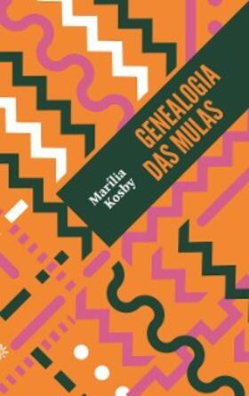 Kosby |  Genealogia das mulas | eBook | Sack Fachmedien