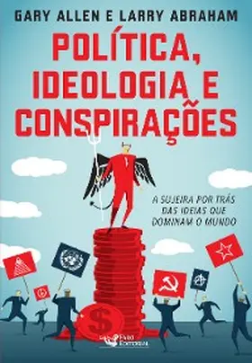 Allen / Abraham |  Politica ideologia e conspirações | eBook | Sack Fachmedien