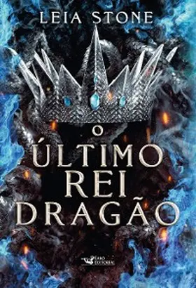 Stone |  O último rei Dragão | eBook | Sack Fachmedien