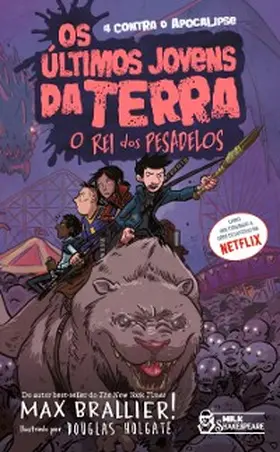 Brallier |  Os últimos jovens da Terra - O rei dos pesadelos Vol. 03 | eBook | Sack Fachmedien