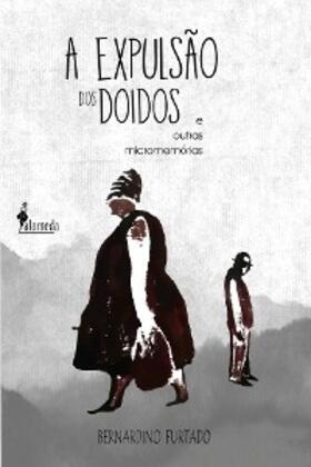 Furtado | A expulsão dos doidos | E-Book | www.sack.de