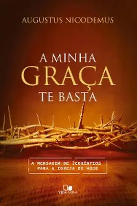Nicodemus |  A minha graça te basta | eBook | Sack Fachmedien