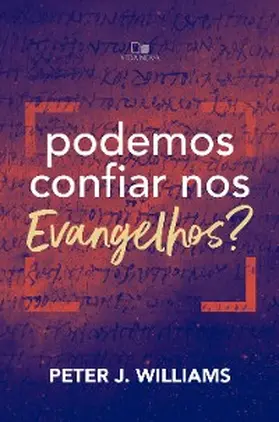 Williams |  Podemos confiar nos Evangelhos? | eBook | Sack Fachmedien